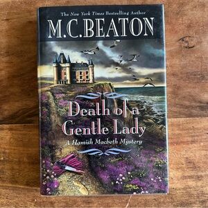 SALE 2/15 Death of a Gentle Lady - a Novel by M.C. Beaton